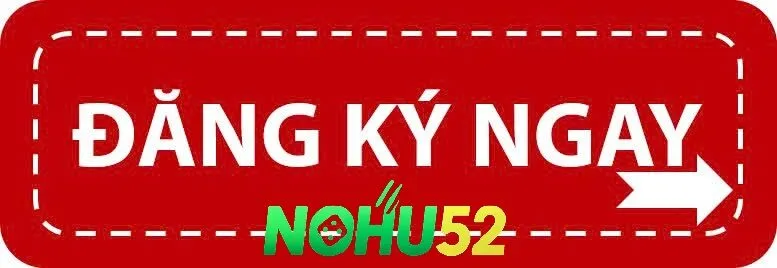 Tặng nhiều ưu đãi hấp dẫn khác tại NOHU52.